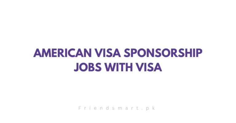 American Visa Sponsorship Jobs With Visa