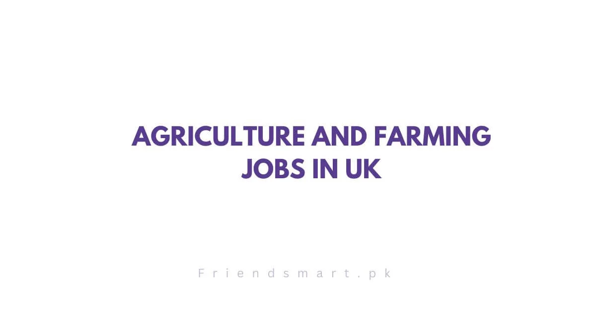 Agriculture and Farming Jobs in UK