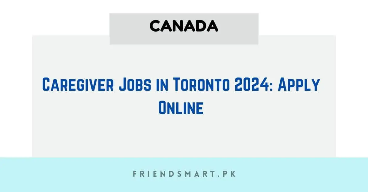 Caregiver Jobs in Toronto