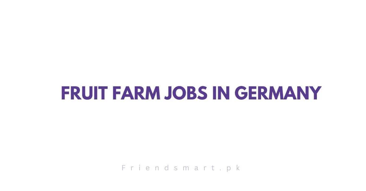 Fruit Farm Jobs in Germany