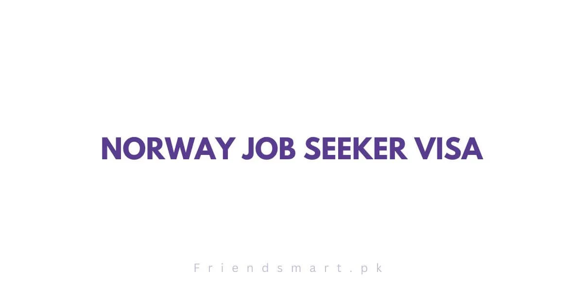 Norway Job Seeker Visa