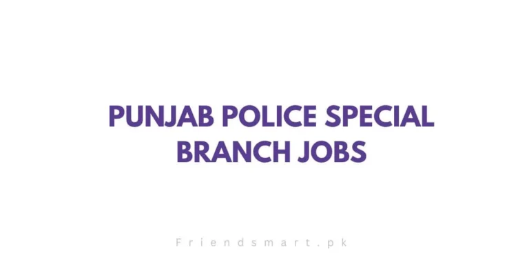 Punjab Police Special Branch Jobs