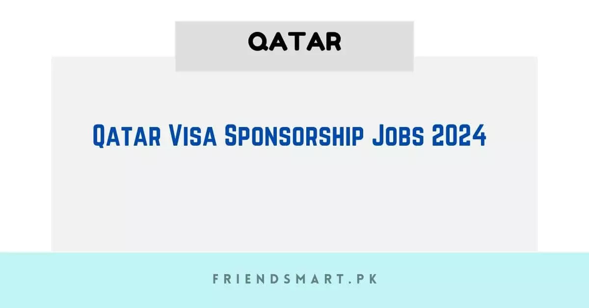 Qatar Visa Sponsorship Jobs