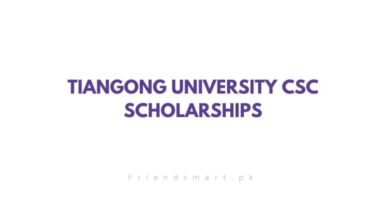 Tiangong University CSC Scholarships