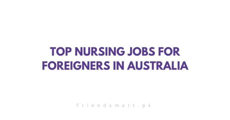 Top Nursing Jobs for Foreigners in Australia