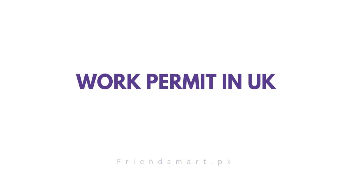 Work Permit in UK