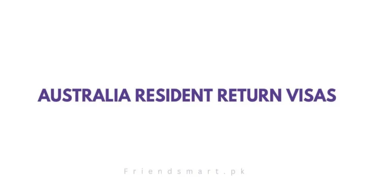 Australia Resident Return Visas