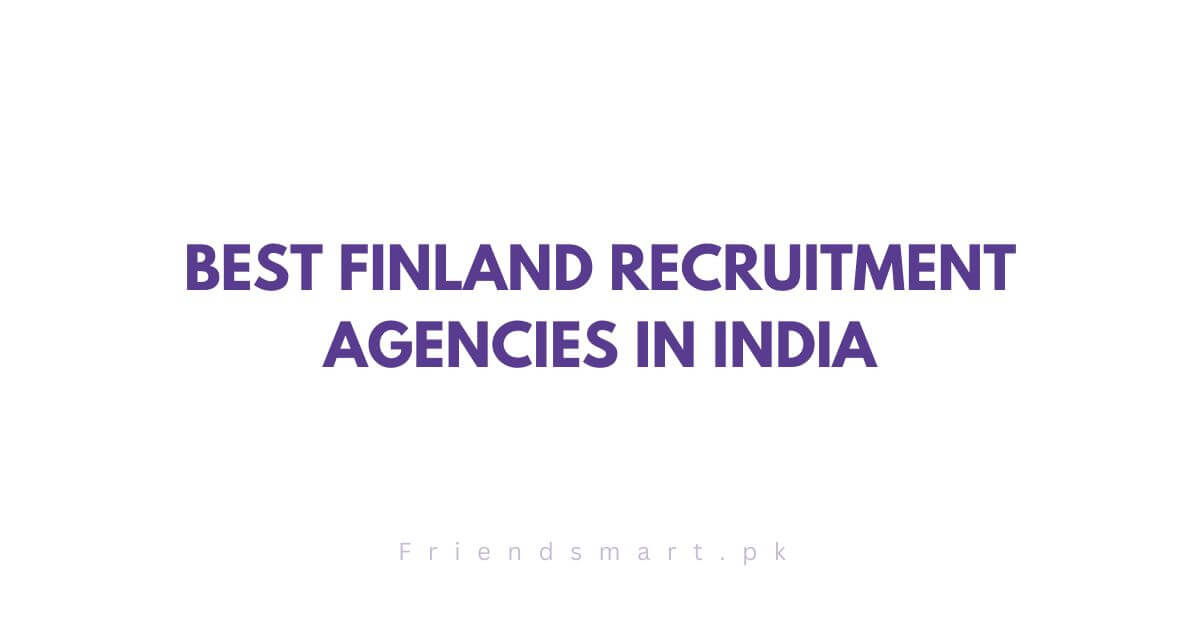 Best Finland Recruitment Agencies in India