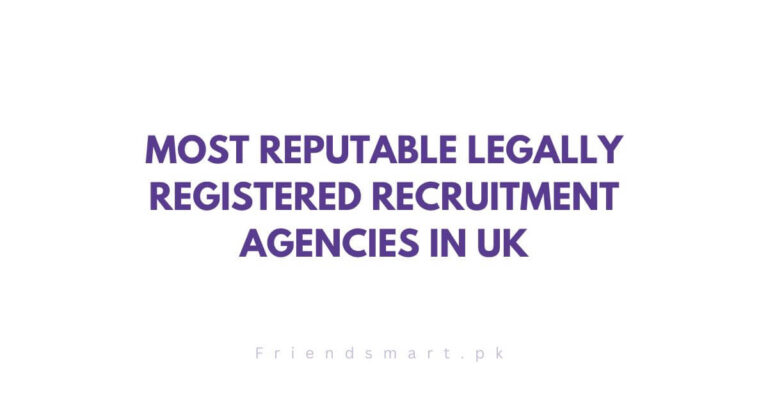 Most Reputable Legally Registered Recruitment Agencies in UK