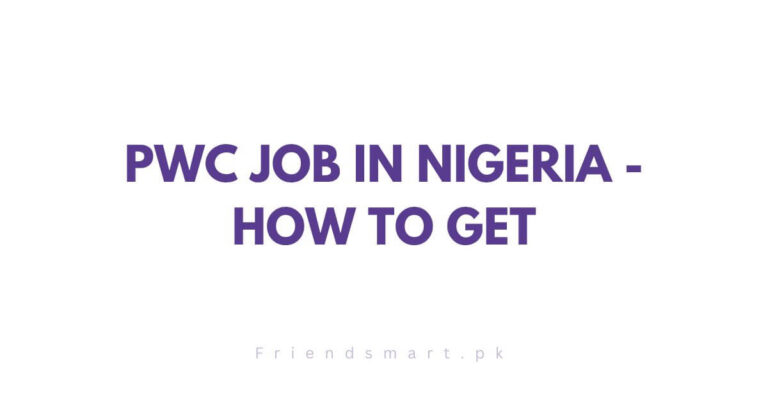 PwC Job in Nigeria - How To Get