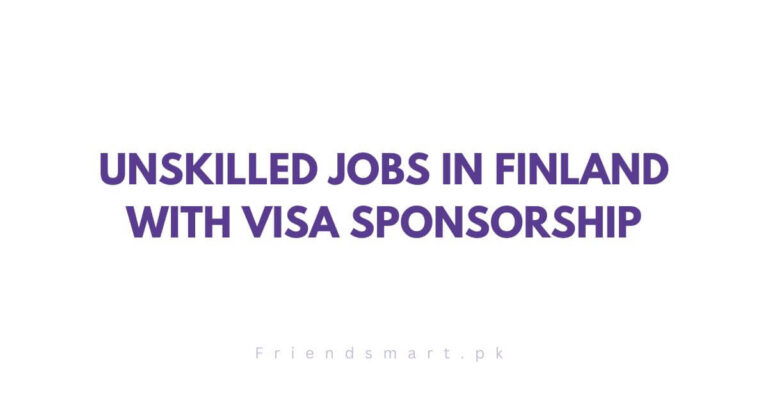 Unskilled Jobs in Finland with Visa Sponsorship