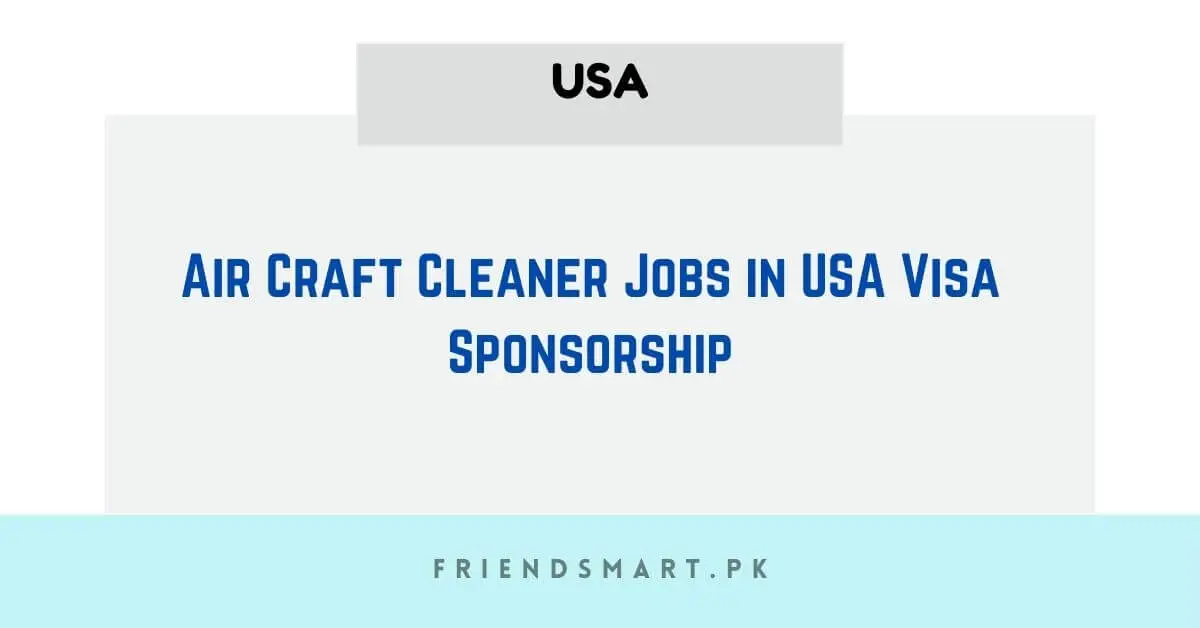 Air Craft Cleaner Jobs in USA