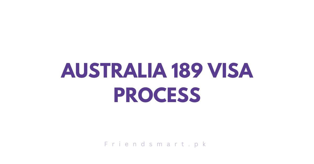 Australia 189 Visa Process