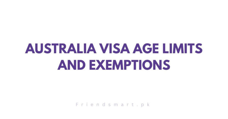 Australia Visa Age Limits and Exemptions