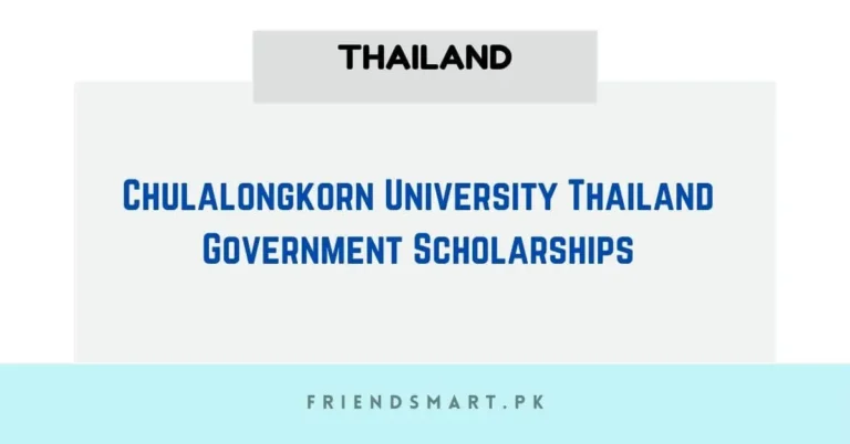 Chulalongkorn University Thailand Government Scholarships