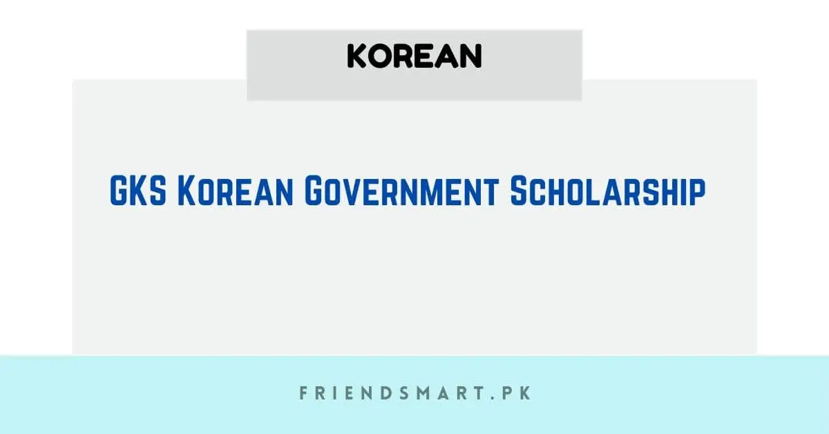 GKS Korean Government Scholarship