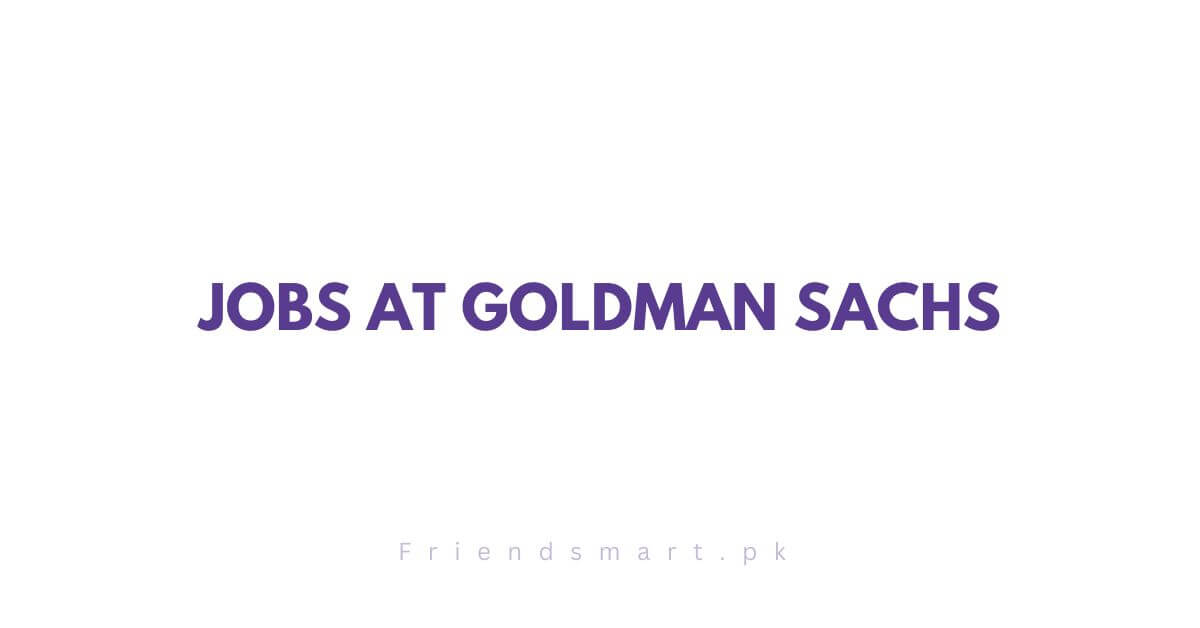 Jobs at Goldman Sachs