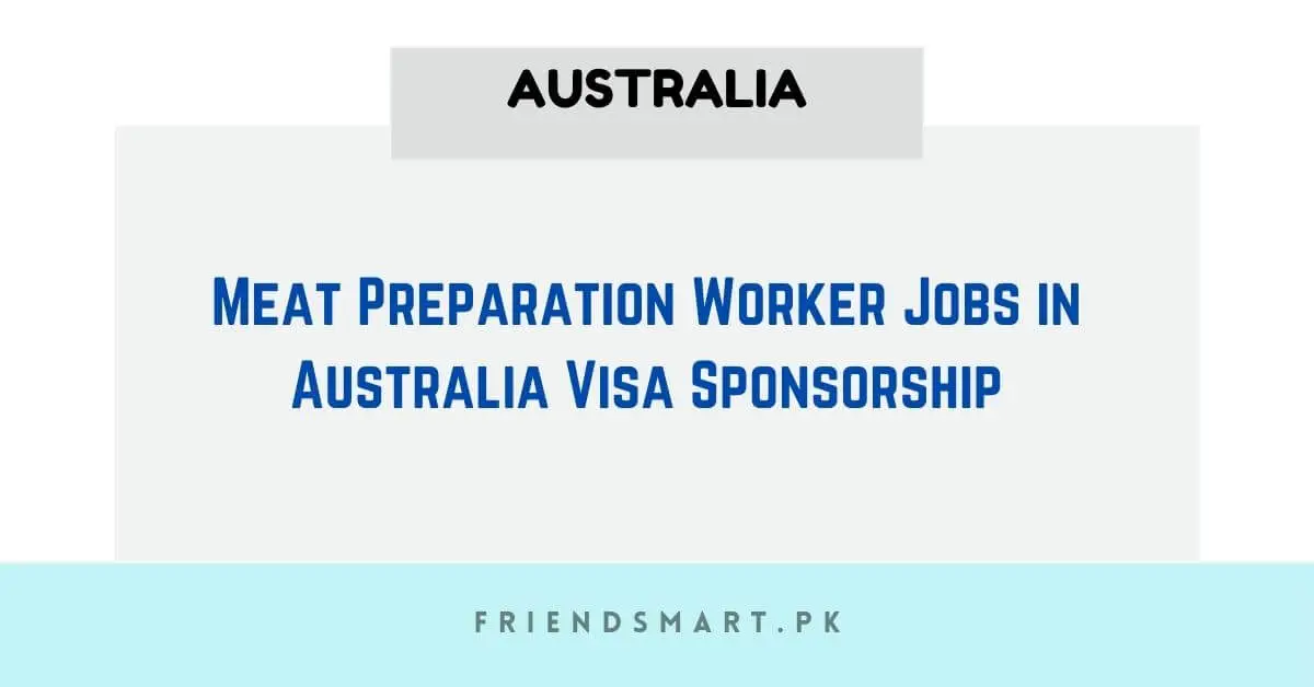 Meat Preparation Worker Jobs in Australia