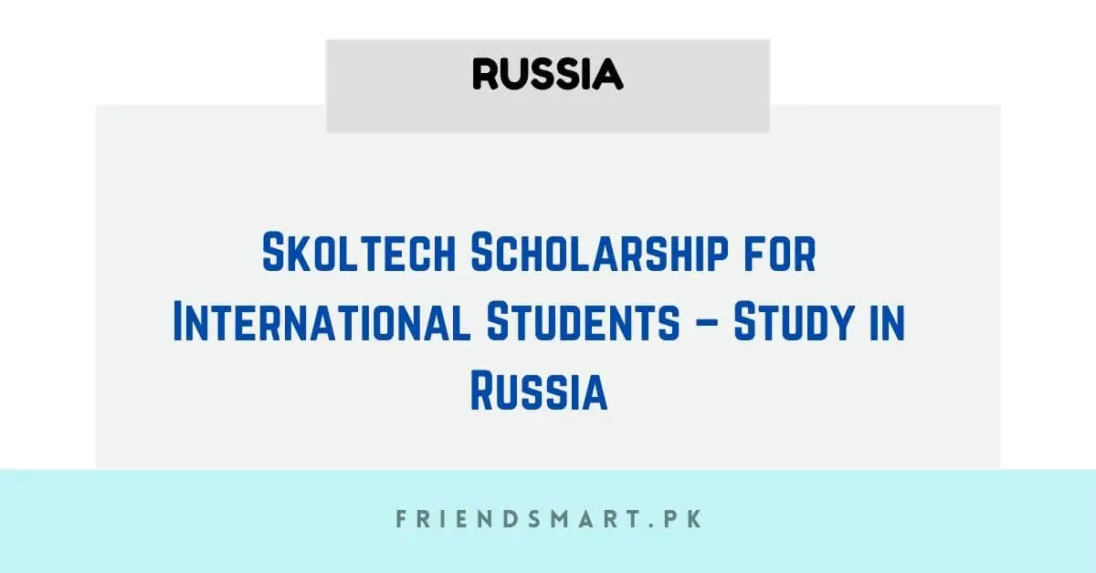 Skoltech Scholarship for International Students