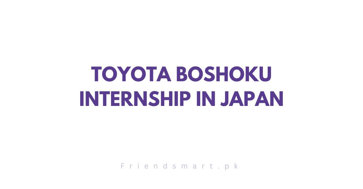 Toyota Boshoku Internship in Japan 2024 Apply Now