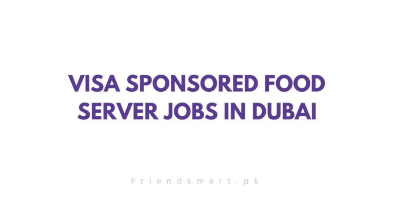 Visa Sponsored Food Server Jobs in Dubai