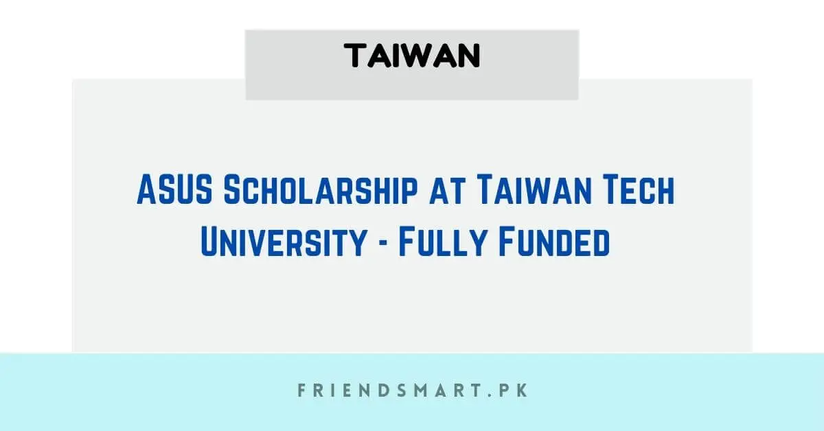 ASUS Scholarship at Taiwan Tech University