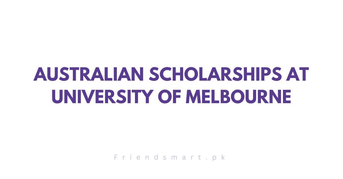 Australian Scholarships at University of Melbourne