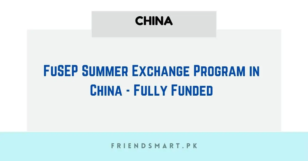 FuSEP Summer Exchange Program in China