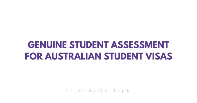 Genuine Student Assessment for Australian Student Visas