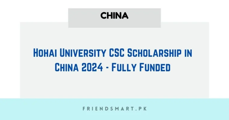 Hohai University CSC Scholarship in China - Fully Funded