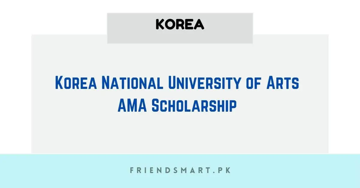 Korea National University of Arts AMA Scholarship