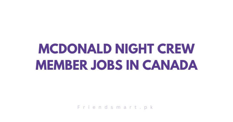 McDonald Night Crew Member Jobs in Canada