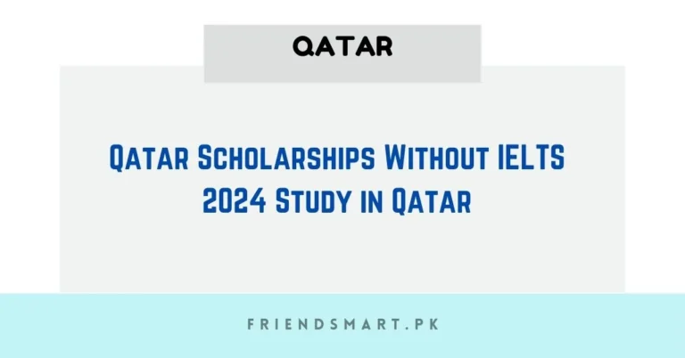 Qatar Scholarships Without IELTS