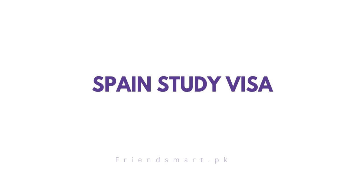 Spain Study Visa