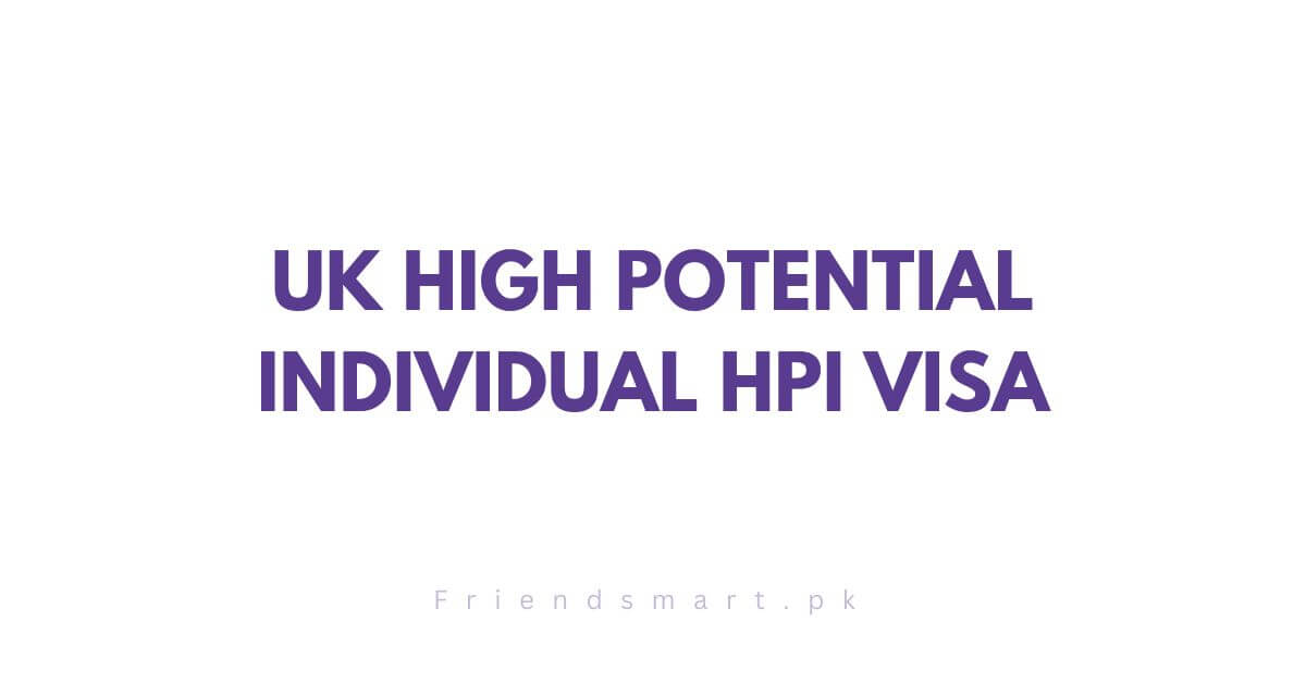 UK High Potential Individual HPI Visa