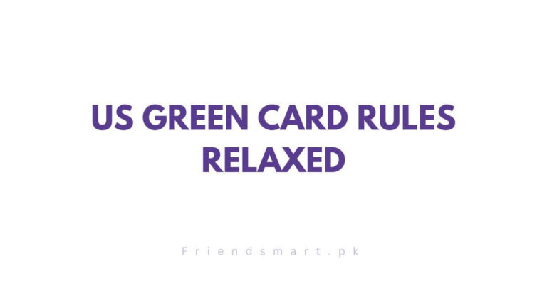 US Green Card Rules Relaxed