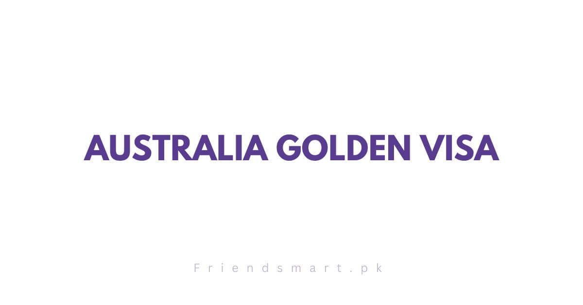 Australia Golden Visa