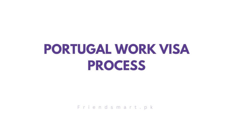 Portugal Work Visa Process