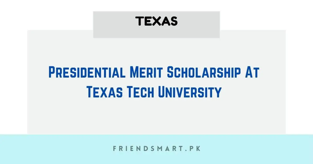 Presidential Merit Scholarship  