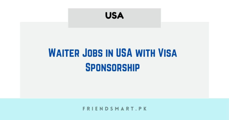 Latest Waiter Jobs in USA with Visa Sponsorship