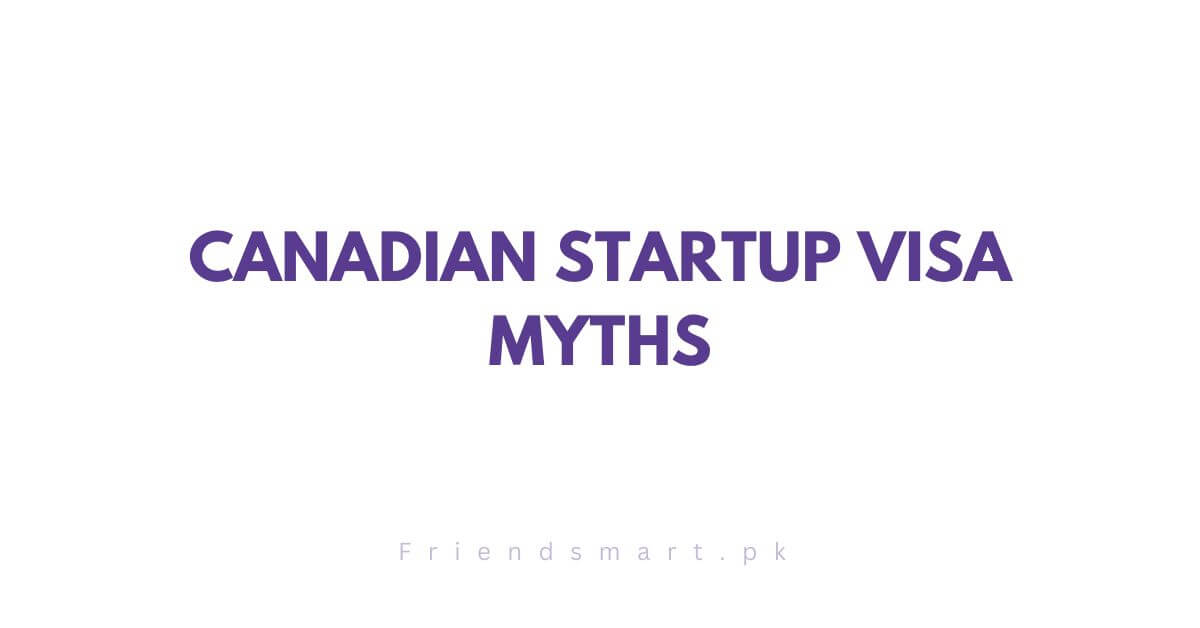 Canadian Startup Visa Myths