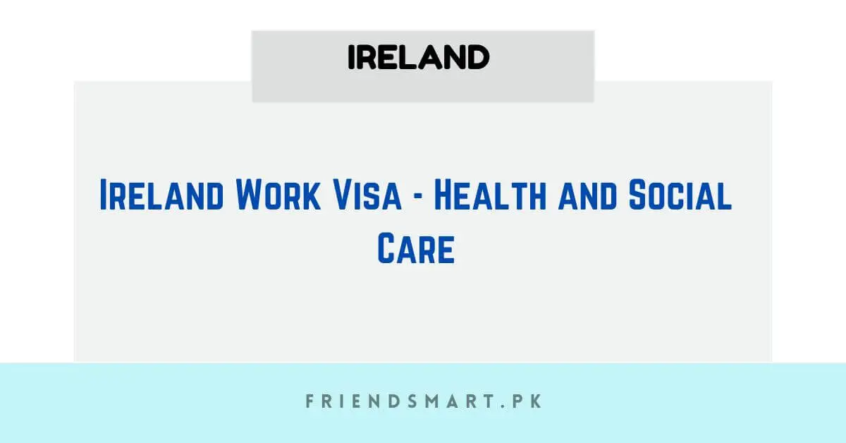 Ireland Work Visa