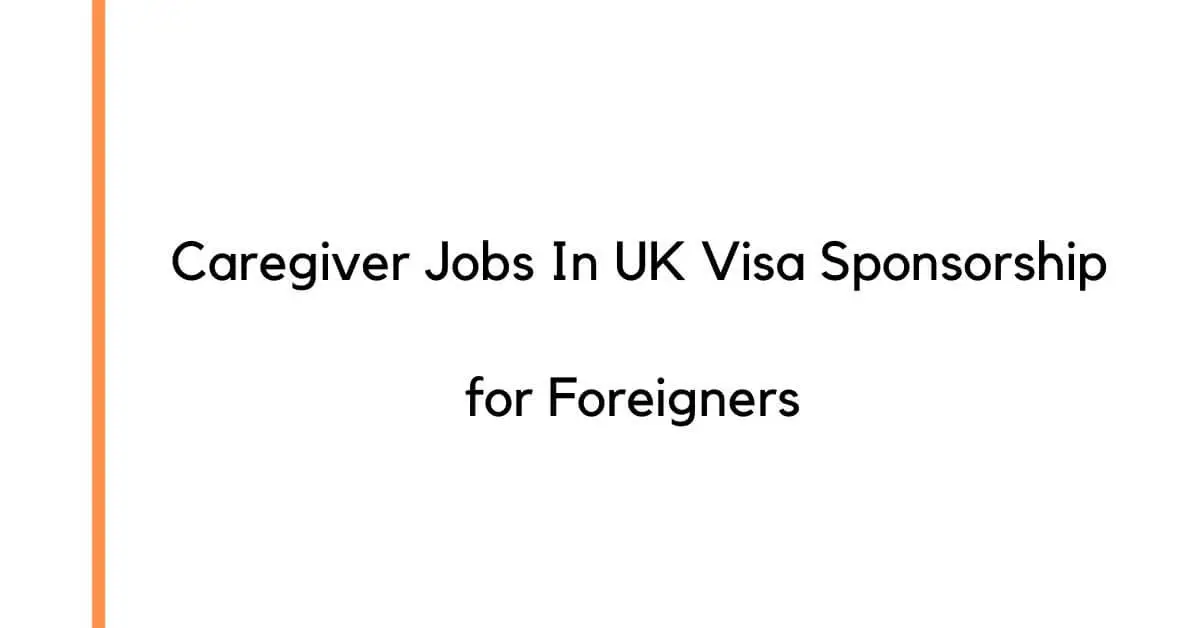 Caregiver Jobs In UK