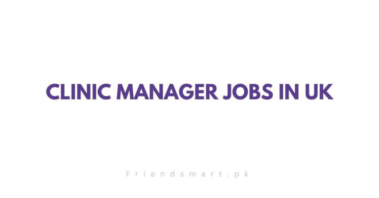 Clinic Manager Jobs in UK