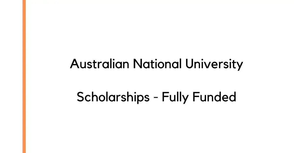 Australian National University Scholarships