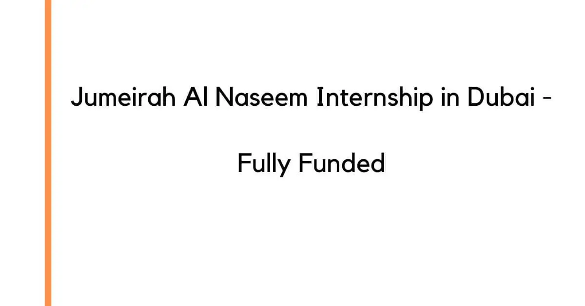 Jumeirah Al Naseem Internship in Dubai