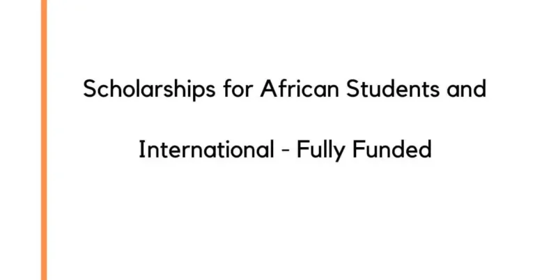 Scholarships for African Students and International