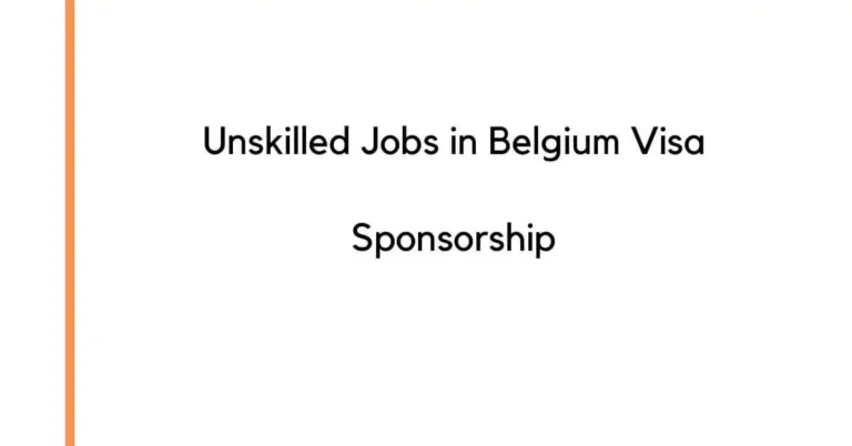 Unskilled Jobs in Belgium