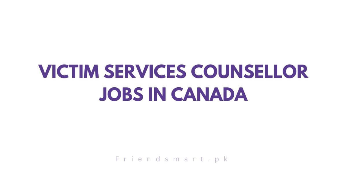 Victim Services Counsellor Jobs in Canada