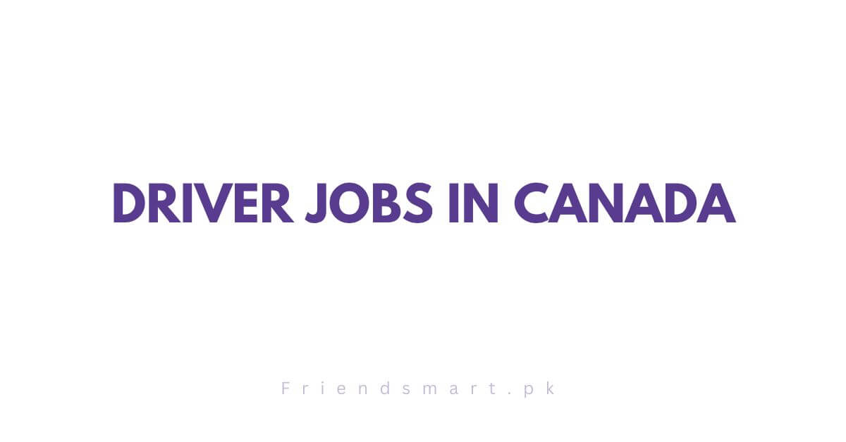 Driver Jobs in Canada